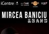 Mircea Baniciu & Band in concert la Hard Rock Cafe pe 25 septembrie