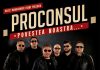 Proconsul aniversează 17 ani pe 10 Martie la Sala Polivalenta