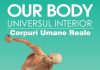 Universal Exhibition Group prezintă expoziția „OUR BODY: Universul Interior” în premieră la Timișoara!