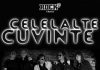 Celelalte Cuvinte live, la Music Club (8 aprilie)