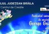 Festivalul «George Grigoriu» are loc la Sala Polivalentă din Brăila (20-22 mai)