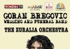 Zuralia Orchestra canta alaturi de Goran Bregovic pe 30 septembrie la Bucuresti