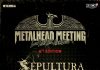 SEPULTURA, la Festivalul METALHEAD Meeting (24 si 25 iunie 2017)