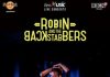 Concert Robin and The Backstabbers pe 30 martie la Hard Rock Cafe