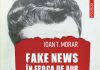 C. Pătrășconiu. Interviu Ioan T. MORAR: ”Fake News în Epoca de Aur” – cartea mea nu este un gest de împăcare cu Epoca, ci unul de totală și definitivă despărțire