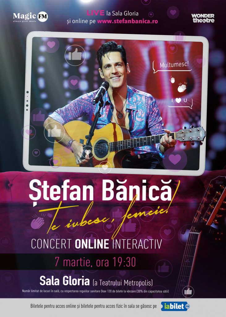 ȘTEFAN BĂNICĂ susține concertul acustic “TE IUBESC, FEMEIE!” - 7 martie, SALA GLORIA