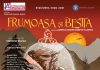 TEATRUL MUZICAL AMBASADORII reia spectacolele în sală. Spectacolul „Frumoasa și Bestia”, pe 27 și 28 februarie, la Palatul Național al Copiilor TEATRUL MUZICAL AMBASADORII reia spectacolele în sală. Spectacolul „Frumoasa și Bestia”, pe 27 și 28 februarie, la Palatul Național al Copiilor