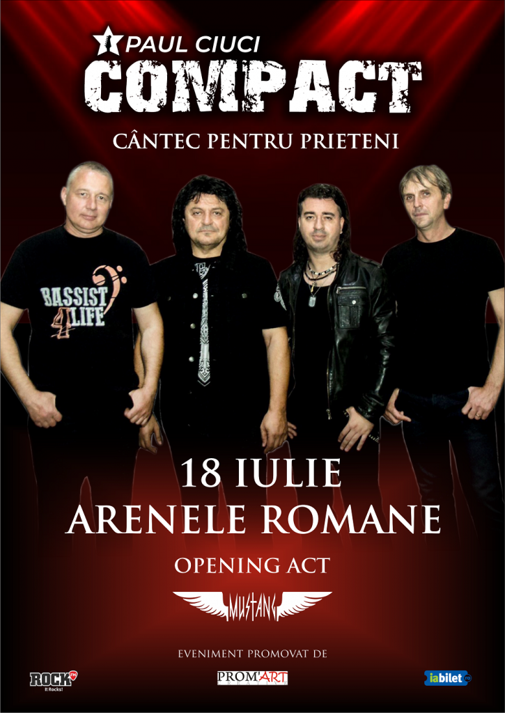 Concert COMPACT & MUSTANG la Arenele Romane (18 iulie)