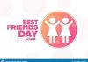 Ziua mondială a prietenilor buni / Best Friends Day (8.06) Ziua mondială a prietenilor buni / Best Friends Day (8.06)