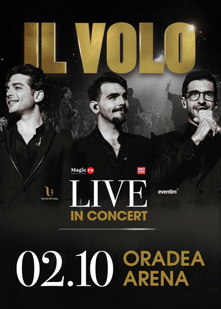 Celebrul grup IL VOLO concertează pentru prima dată la Oradea Arena (2 octombrie)