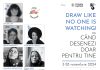 Expozitia de ilustratii „Draw like no one is whatching! sau Cand desenezi doar pentru tine” isi deschide portile la ARCUB – Hanul Gabroveni, Sala Arcelor, începand din 3 noiembrie Expozitia de ilustratii „Draw like no one is whatching! sau Cand desenezi doar pentru tine” isi deschide portile la ARCUB – Hanul Gabroveni, Sala Arcelor, începand din 3 noiembrie
