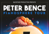 PETER BENCE • Pianosphere – la Sala Palatului (11 octombrie) PETER BENCE • Pianosphere - la Sala Palatului (11 octombrie)