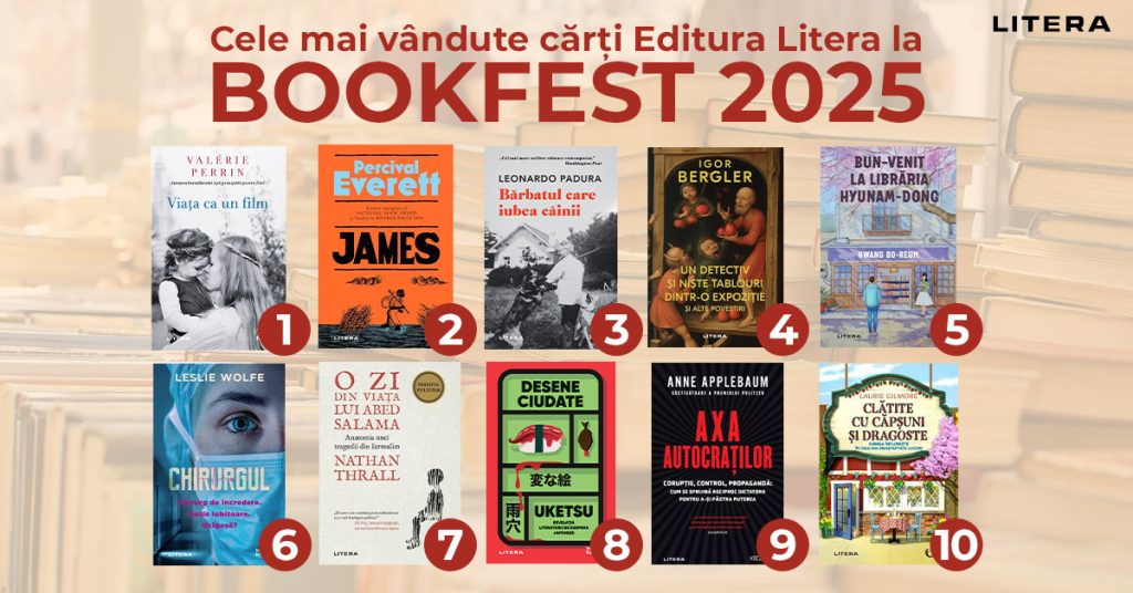 Cele mai vândute cărți ale Editurii Litera la Bookfest 2025