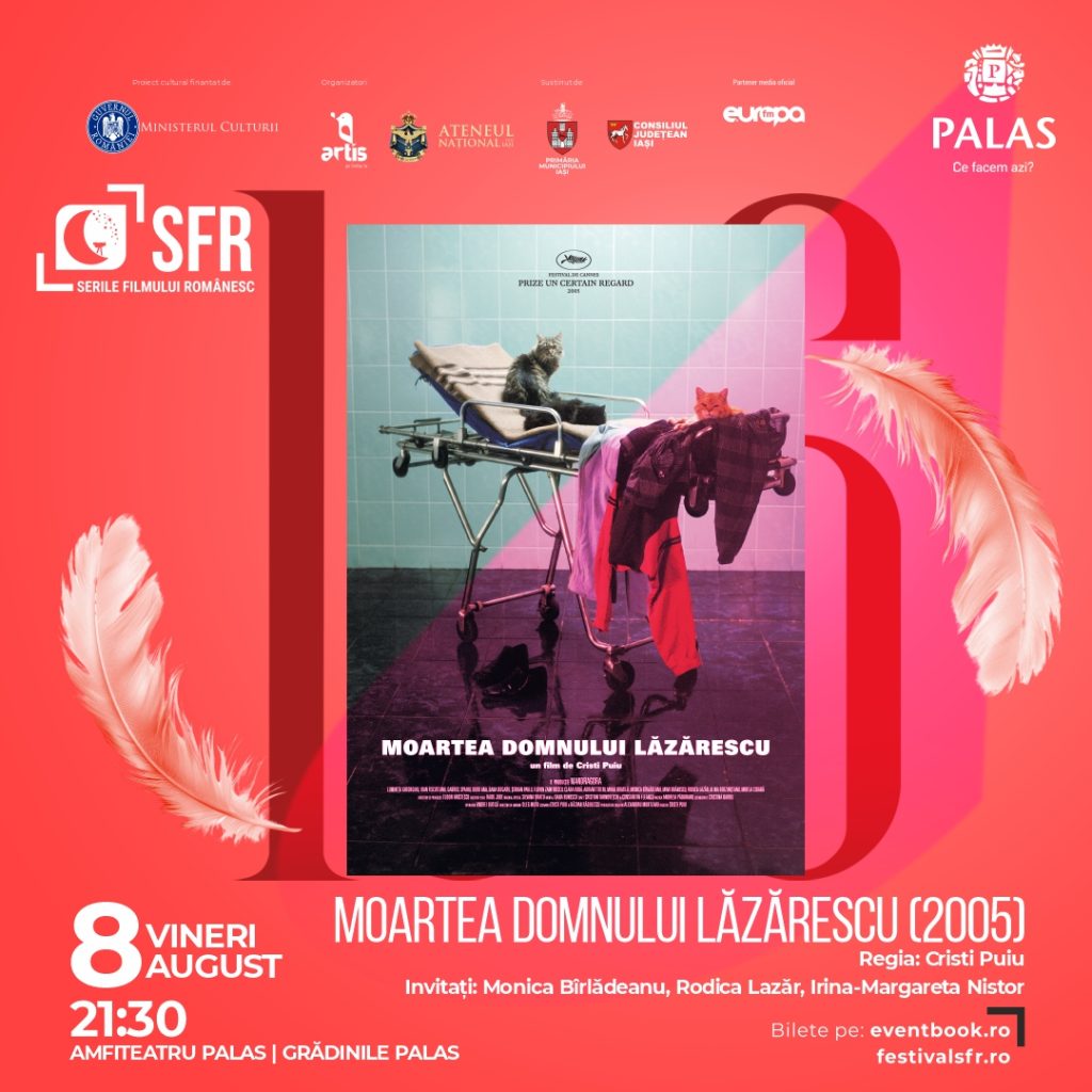 Proiecție specială la Iași, în cadrul festivalului SERILE FILMULUI ROMÂNESC: 20 de ani de la lansarea filmului „Moartea domnului Lăzărescu”, regizat de Cristi Puiu