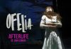 „Ofelia.Afterlife” la Teatrul Metropolis (31 octombrie, ora 19.00) „Ofelia.Afterlife” la Teatrul Metropolis (31 octombrie, ora 19.00)