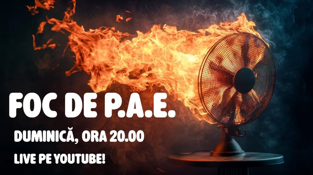 Foc de P.A.E. cu Andrei Partoș - ediția 928. Ne întoarcem la căruța trasă de cai? (22.03.2026)